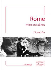 Couverture du livre Rome mise en scènes par Edouard Dor