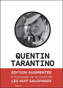 Couverture du livre Quentin Tarantino par Collectif dir. Emmanuel Burdeau et Nicolas Vieillescazes