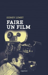 Couverture du livre Faire un film par Sidney Lumet
