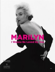 Couverture du livre Marilyn, I wanna be loved by you par Collectif dir. Claude Pommereau