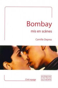 Couverture du livre Bombay mis en scènes par Camille Deprez