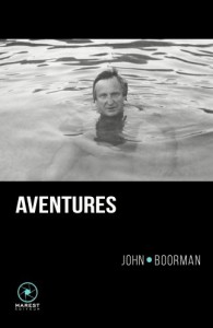 Couverture du livre Aventures par John Boorman