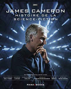 Couverture du livre James Cameron - Histoire de la science-fiction par James Cameron