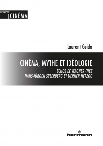 Couverture du livre Cinéma, mythe et idéologie par Laurent Guido