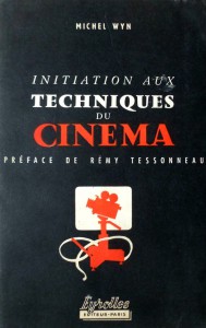 Couverture du livre Initiation aux techniques du cinéma par Michel Wyn