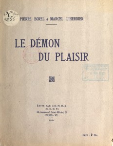Couverture du livre Le Démon du plaisir par Pierre Borel et Marcel L'Herbier