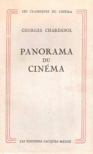Couverture du livre Panorama du cinéma par Georges Charensol, Maurice Bessy et Joseph-Marie Lo Duca