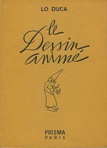 Couverture du livre Le Dessin animé par Joseph-Marie Lo Duca