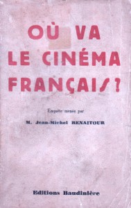 Couverture du livre Où va le cinéma français ? par Jean-Michel Renaitour