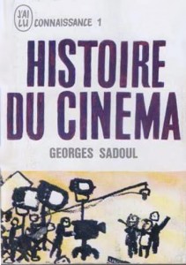 Couverture du livre Histoire du cinéma par Georges Sadoul