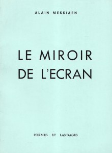 Couverture du livre Le miroir de l'écran par Alain Messiaen
