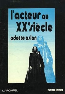 Couverture du livre L'Acteur au XXe siècle par Odette Aslan