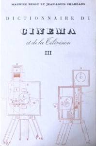 Couverture du livre Dictionnaire du cinéma et de la télévision par Maurice Bessy et Jean-Louis Chardans