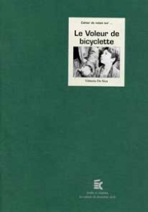 Couverture du livre Le Voleur de bicyclette par Alain Bergala et Nathalie Bourgeois