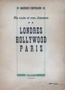 Couverture du livre Londres Hollywood Paris par Maurice Chevalier