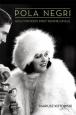 Pola Negri:Hollywood's First Femme Fatale