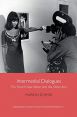 Intermedial Dialogues:The French New Wave and the Other Arts