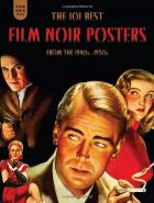 Film Noir Posters: from the 1940s - 1950s
