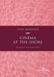 Cinema at the Shore:The Beach in French Film