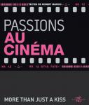 Passions au cinéma : More than just a kiss