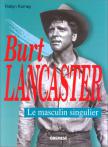 Burt Lancaster:Le masculin singulier
