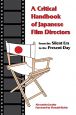 Critical Handbook of Japanese Film Directors:From the Silent Era to the Present Day