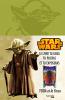 Star Wars - Yoda et la force: Le livre tu liras, tu plieras et tu exposeras
