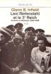 Leni Riefenstahl et le 3e Reich:Cinéma et idéologie, 1930-1946