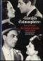 Gueules d'atmosphères: Les acteurs du cinéma français (1929-1959)