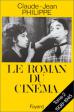 Le Roman du cinéma:Tome 2 : 1938-1945