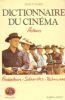 Dictionnaire du cinéma:tome 2 : acteurs, producteurs, scénaristes, techniciens