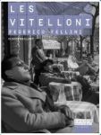 Les Vitelloni de Federico Fellini