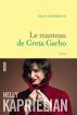 Le Manteau de Greta Garbo:roman