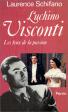 Luchino Visconti:Les feux de la passion