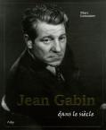 Jean Gabin dans le siècle