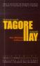 Tagore - Ray