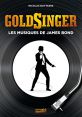Goldsinger:Les musiques de James Bond