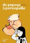 De Popeye à Persepolis:bande dessinée et film d'animation
