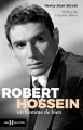 Robert Hossein, un homme de bien