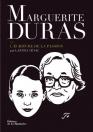 Marguerite Duras:L'écriture de la passion