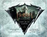 Le Hobbit, La bataille des cinq armées : Chroniques VI - L'art de la guerre