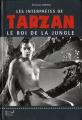 Les interprètes de Tarzan, Le Roi de la jungle