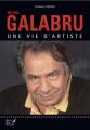 Michel Galabru, une vie d'artiste