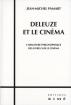Deleuze et le cinéma: L'armature philosophique des livres sur le cinéma