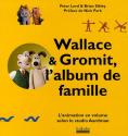 Wallace & Gromit, l'album de famille