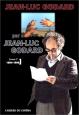 Jean-Luc Godard par Jean-Luc Godard:tome 2: 1984-1998
