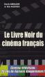 Le Livre noir du cinéma français