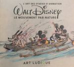 L'Art des studios d'animation Walt Disney: le mouvement par nature