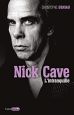 Nick Cave:L'intranquille