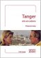 Tanger mis en scènes